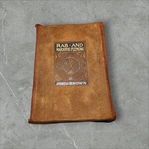 Antique "Rab and His Friends" by Marjorie Fleming Suede Leather Bound Book